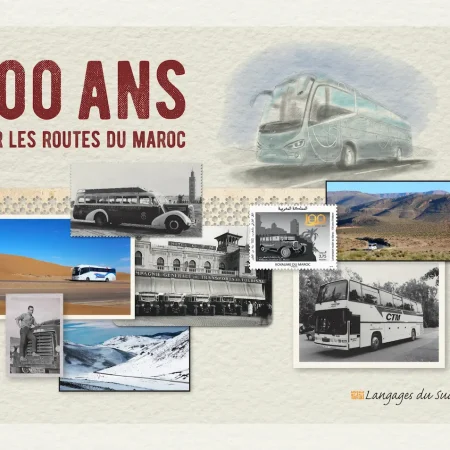 100 ans sur les routes du maroc