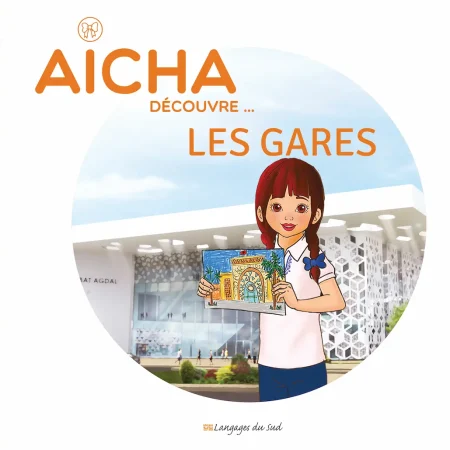 aicha decouvre gares francais