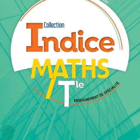 Indice Maths Terminale – Spécialité 18 9782047337646 1 75.jpg