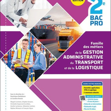 Métiers de la Gestion Administrative, du Transport et de la Logistique – Tome unique 2de Bac Pro AGOrA 70 9782095035051 1 75.jpg