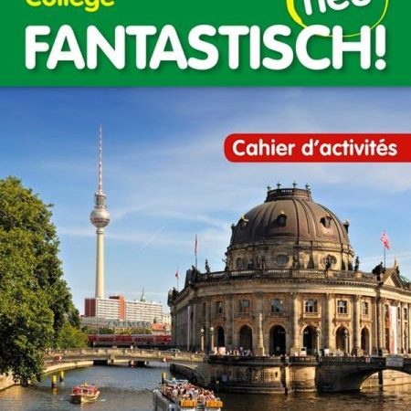 Fantastisch Neu 3 – Cahier d'activités (Allemand) 28 9782356857385 1 75.jpg