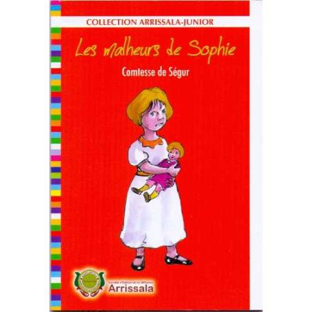 Collection Arrissala Junior Les Malheurs de Sophie