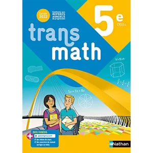 Trans Math : 5e : Manuel (édition 2022) 36 dar soulami al hadita 9782091718859TRANSMATH 5E MANUEL GRAND FORMAT 2022 300x300